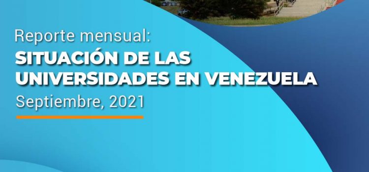 Situación de las universidades en Venezuela, Reporte mensual: septiembre, 2022